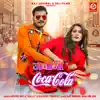 Arvind Akela Kallu & Khushbu Tiwari KT - Jawani Coca Cola - Single